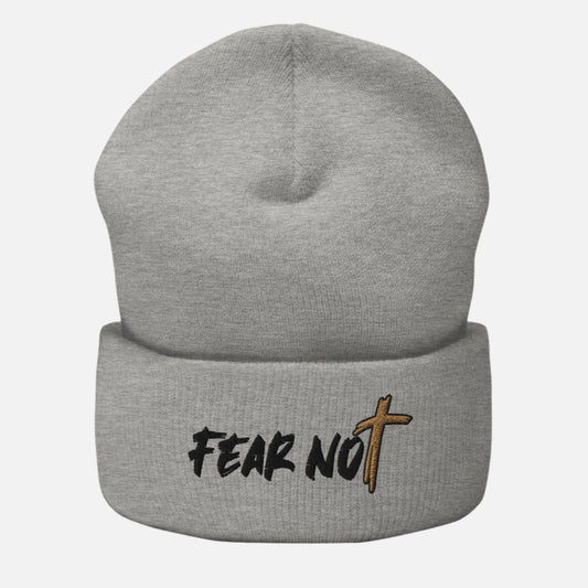 Fear Not Cuffed Beanie