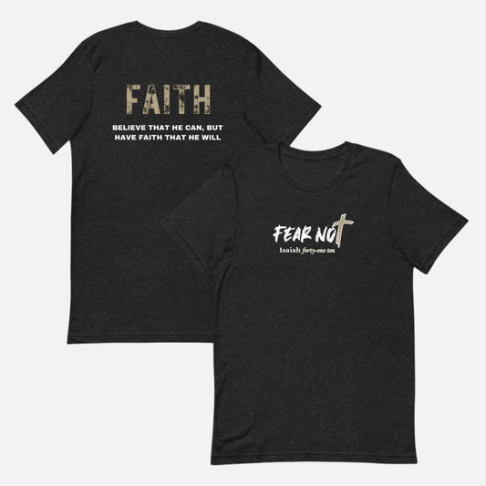 Faith He Will Premium Unisex Tee
